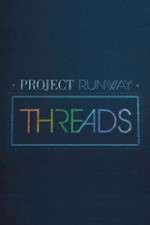 Watch Project Runway: Threads Movie4k