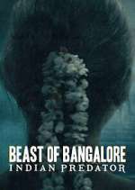 Watch Beast of Bangalore: Indian Predator Movie4k