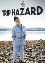 Watch Trip Hazard: My Great British Adventure Movie4k