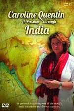 Watch Caroline Quentin A Passage Through India Movie4k