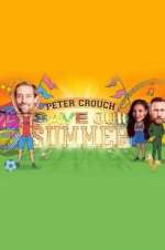 Watch Peter Crouch: Save Our Summer Movie4k