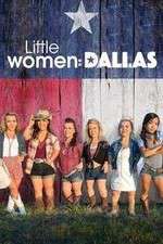 Watch Little Women: Dallas Movie4k