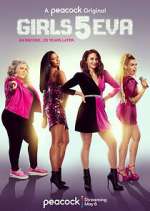 Watch Girls5eva Movie4k