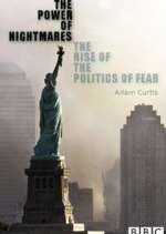 Watch The Power of Nightmares: The Rise of the Politics of Fear Movie4k