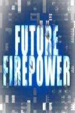 Watch Future Firepower Movie4k