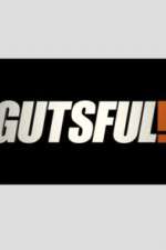 Watch Gutsful! Movie4k