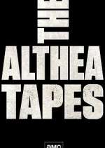 Watch The Althea Tapes Movie4k