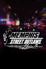 Watch Street Outlaws: Memphis Movie4k