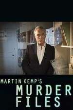 Watch Martin Kemp's Murder Files Movie4k