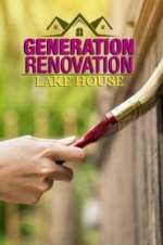 Watch Generation Renovation: Lake House Movie4k