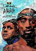 Watch Dear Mama: The Saga of Afeni and Tupac Shakur Movie4k