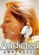 Watch Addicted Australia Movie4k