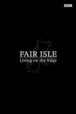 Watch Fair Isle: Living on the Edge Movie4k