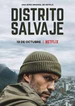 Watch Distrito Salvaje Movie4k