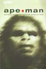 Watch Apeman - Adventures in Human Evolution Movie4k