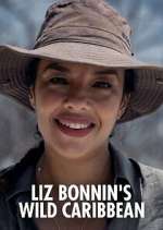 Watch Liz Bonnin's Wild Caribbean Movie4k