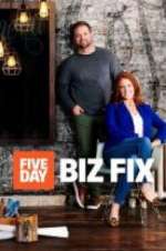 Watch Five Day Biz Fix Movie4k