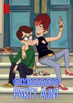 Watch Chicago Party Aunt Movie4k