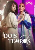 Watch Dois Tempos Movie4k