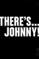 Watch Theres Johnny Movie4k