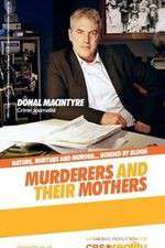 Watch Murderers and Their Mothers Movie4k