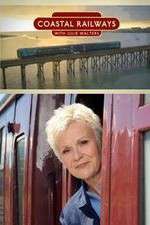 Watch Coastal Railways with Julie Walters Movie4k