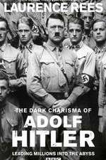 Watch The Dark Charisma of Adolf Hitler Movie4k