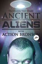 Watch Action Bronson & Friends Watch Ancient Aliens Movie4k