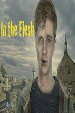 Watch In the Flesh Movie4k