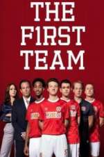 Watch The First Team Movie4k