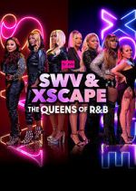 SWV & XSCAPE: The Queens of R&B movie4k