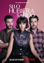 Watch Si lo hubiera sabido Movie4k