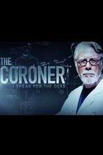 Watch The Coroner: I Speak for the Dead Movie4k