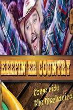 Watch Keepin 'er Country Movie4k