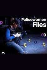 Watch Policewomen Files Movie4k