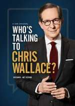 Watch Who's Talking to Chris Wallace? Movie4k