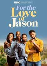 Watch For the Love of Jason Movie4k