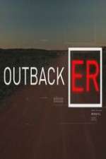 Watch Outback ER Movie4k