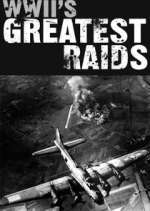 Watch WWII's Greatest Raids Movie4k