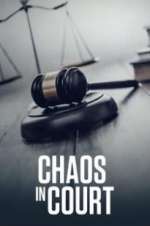 Watch Chaos in Court Movie4k