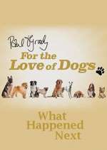 Watch Paul O'Grady For the Love of Dogs: What Happened Next Movie4k