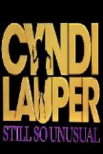 Watch Cyndi Lauper: Still So Unusual Movie4k