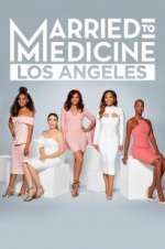Watch Married to Medicine: Los Angeles Movie4k