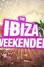Watch Ibiza Weekender Movie4k