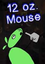 Watch 12 oz. Mouse Movie4k