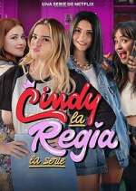Watch Cindy la Regia: La serie Movie4k