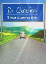 Watch Dr Christian: 12 Hours to Cure Your Street Movie4k