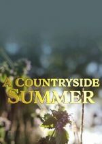 Watch A Countryside Summer Movie4k