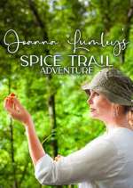 Watch Joanna Lumley's Spice Trail Adventure Movie4k