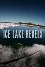 Watch Ice Lake Rebels Movie4k